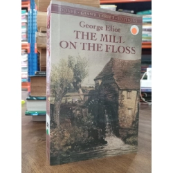The mill on the floss - George Eliot