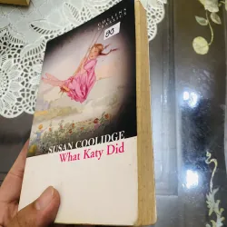 What Katy did -Susan Coolidge ( sách ngoại văn) 1012834