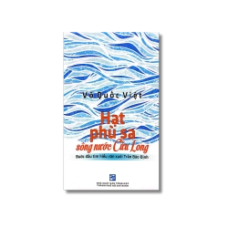 Hạt phù sa sông nước Cửu Long - Võ Quốc Việt