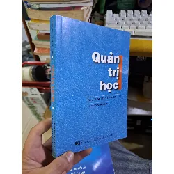 Quản trị học PGS.TS. Nguyễn Thị Liên Diệp mới 90% 2015 QUẢN TRỊ HCM1709