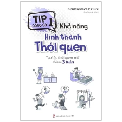 Tip Công Sở 1 - Khả Năng Hình Thành Thói Quen - Instant Research Institute