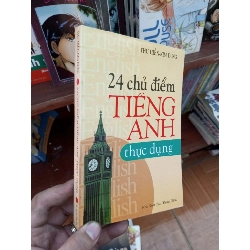 24 chủ điểm tiếng anh thực dụng - Kim Dung 2010 Sách giáo khoa - giáo trình VAVO-AK19