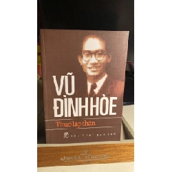 [Phiên Chợ Sách Cũ] Vũ Đình Hoè thủa lập thân 2012 0506