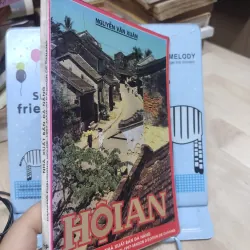 Sách: Hội An - TG: Nguyễn Văn Xuân (A1) 933498