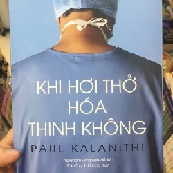 Khi hơi thở hóa thinh không- Cam kết sách thật mới 99%- tủ3.1 5225