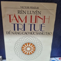 Rèn luyện tâm linh trí tuệ 301709