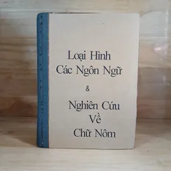 Loại Hình Các Ngôn Ngữ & Nghiên Cứu Về Chữ Nôm 736945