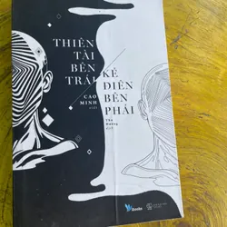 THIÊN TÀI BÊN TRÁI KẺ ĐIÊN BÊN PHẢI- CAO MINH