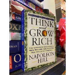 THINK AND GROW RICH: THE LANDMARK BESTSELLER NOW REVISED AND UPDATED FOR THE 21ST CENTURY - NAPOLEON HILL 121010
