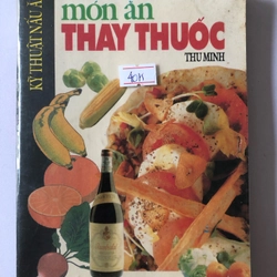 MÓN ĂN RAU QUẢ MÓN ĂN THAY THUỐC - 357 trang, nxb: 1993