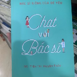 Chat với bác sĩ - bác sĩ riêng của bé yêu