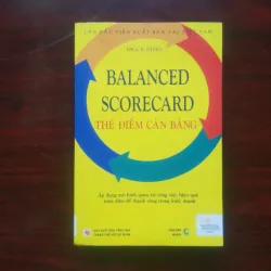 [Sách Quản Trị] Balance Scorecard - Thẻ Điểm Cân Bằng (Paul R. Niven)