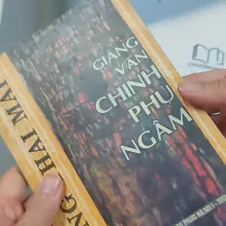 [XƯA] Giảng Văn Chinh Phụ Ngâm (1992) - Đặng Thai Mai 776035