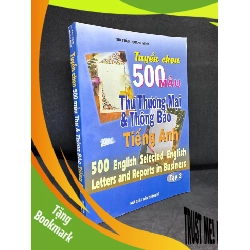 (TẶNG BOOKMARK) Tuyển Chọn 500 Mẫu Thư Thương Mại Và Thông Báo Tiếng Anh, Thu Thảo, Mới 80% (Ố Nhẹ, Có Highlight vài Trang), 2001 RBK0609