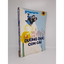 Hỏi đáp về dưỡng dục con cái sách màu mới 70% bị ẩm 2004 HCM.TN1409