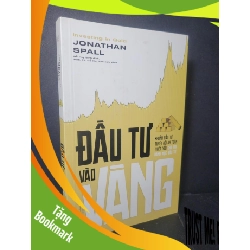 (TẶNG BOOKMARK) Đầu tư vào vàng 2024 mới 90% bẩn bìa Jonathan Spall RBK0906 KINH TẾ - TÀI CHÍNH - CHỨNG KHOÁN