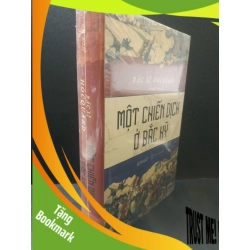 (TẶNG BOOKMARK) Một chiến dịch ở Bắc kỳ - Bác sĩ Hocquard (bìa cứng) new 90% RBK.TH2606