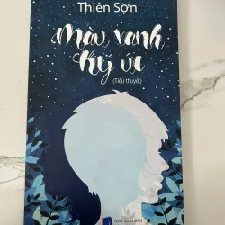 Màu Xanh Ký Ức - Thiên Sơn