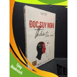 (TẶNG BOOKMARK) Đọc suy nghĩ thấu tâm can Lư Văn Kiện mới 100% RBK.ASB2003 tâm lý học