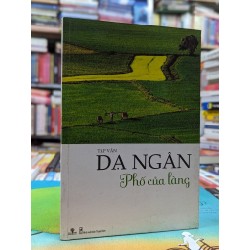 Phố của làng - Dạ Ngân