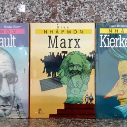 Nhập Môn: Foucault - Marx - Kierkegaard