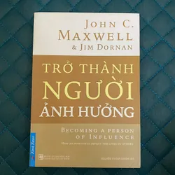 Trở thành người ảnh hưởng - John C. Maxwell và Jim Dornan#HATRA