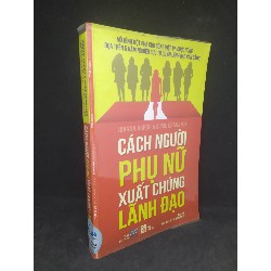 Cách người phụ nữ xuất chúng lãnh đạo mới 90% HCM1512