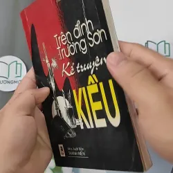 [XƯA] Trên Đỉnh Trường Sơn Kể Truyện Kiều (1999) - Trương Nguyên An 798340