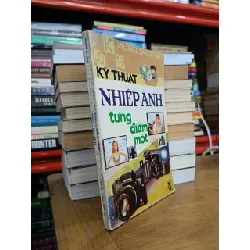 Kỹ thuật nhiếp ảnh từng điểm một - Michael Langford (Đặng Phương Kiệt dịch)