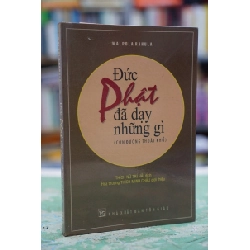 Đức phật đã dạy những gì - Thích Nữ Trí Hải dịch