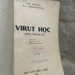 Vi rút học - virus học - V.M. ZĐANOP S.I. GAIĐAMÔ VICH Tập 2 977943