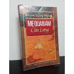 [Phiên Chợ Sách Cũ] Mẹ Quan Âm - Cửu Long - Huỳnh Trung Chánh 0702 ASB Oreka Blogmeo 230225