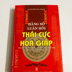 📚 HẰNG SỐ LUÂN HỒI THÁI CỰC HOA GIÁP – Nguyễn Ngọc Thạch