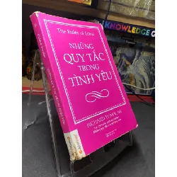 [Sách Cũ SCGR] Những quy tắc trong tình yêu 2015 mới 70% ố bẩn rách góc gáy hightligth Richard Templar HPB2006 SÁCH KỸ NĂNG