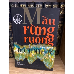 Màu rừng ruộng- Đỗ Tiến Thuỵ-Sách mợi 90%