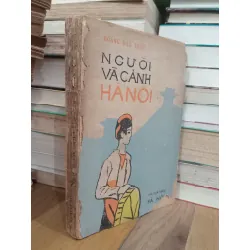 Người và cảnh Hà Nội - Hoàng Đạo Thuý 561230