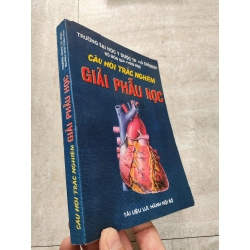 Câu Hỏi Trắc Nghiệm Giải Phẩu Học - Bộ Môn Giải Phẩu Học
