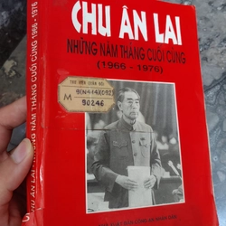 Chu Ân Lai - Những năm tháng cuối cùng (1966-1976) 313023