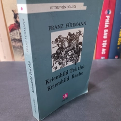 Kriemhild trả thù (Franz Fuhmann)