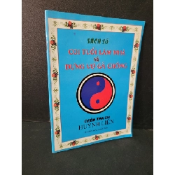 (TẶNG BOOKMARK) Sách số coi tuổi làm nhà và dựng vợ gả chồng mới 90% bẩn nhẹ, tróc bìa nhẹ Chiêm tinh gia Huỳnh Liên RBK1604 TÂM LINH - TÔN GIÁO - THIỀN