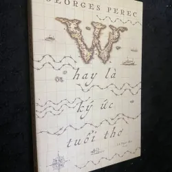 W hay là Ký ức tuổi thơ của nhà văn Pháp Georges Perec.  