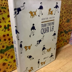 Trạm Thu Phí Quái Lạ - Norton Juster