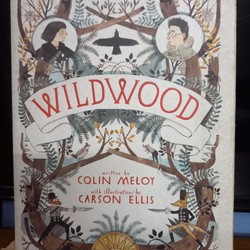 Wildwood (by Colin Meloy (Author), Carson Ellis (Illustrator)) 192915