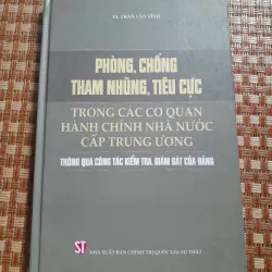 PHÒNG CHỐNG THAM NHŨNG TIÊU CỰC TRONG CÁC CƠ QUAN...