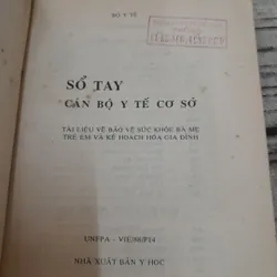 Sổ tay cán bộ y tế cơ sở. Bộ Y Tế năm 1992 707569