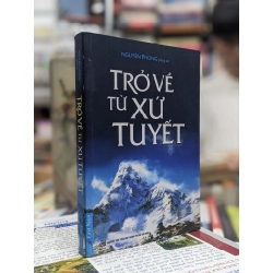 Trở về từ xứ tuyết - Nguyên Phong