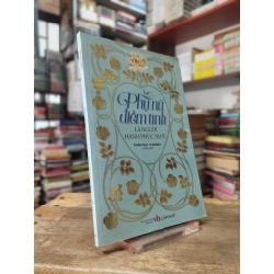 Phụ nữ điềm tĩnh là người hạnh phúc nhất - Thiên Thai và Vi Khanh biên soạn 325565