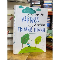 Mỗi lần vấp ngã là một lần trưởng thành - Liêu Trí Phong  (Trần Yến dịch) 501896