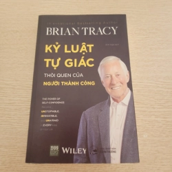 Kỷ Luật Tự Giác - Thói Quen Của Người Thành Công 540902