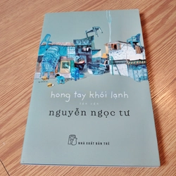 Hong tay khói lạnh - Nguyễn Ngọc Tư